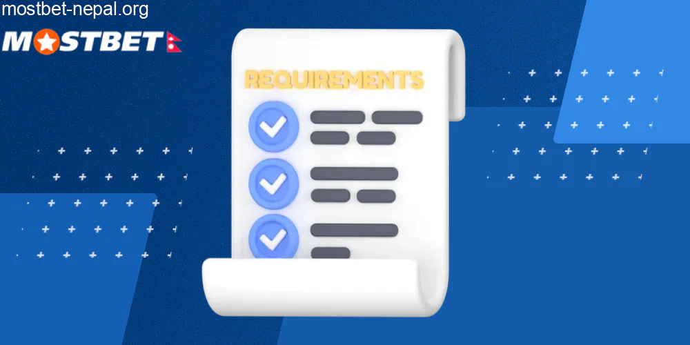 Mostbet नेपाल दर्ता आवश्यकताहरू